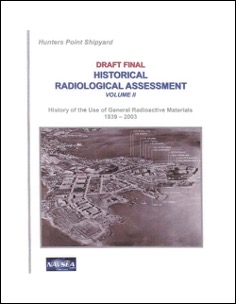  Hunters Point Shipyard Historical Radiological Assessment